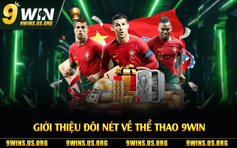 Giới thiệu đôi nét về thể thao 9Win